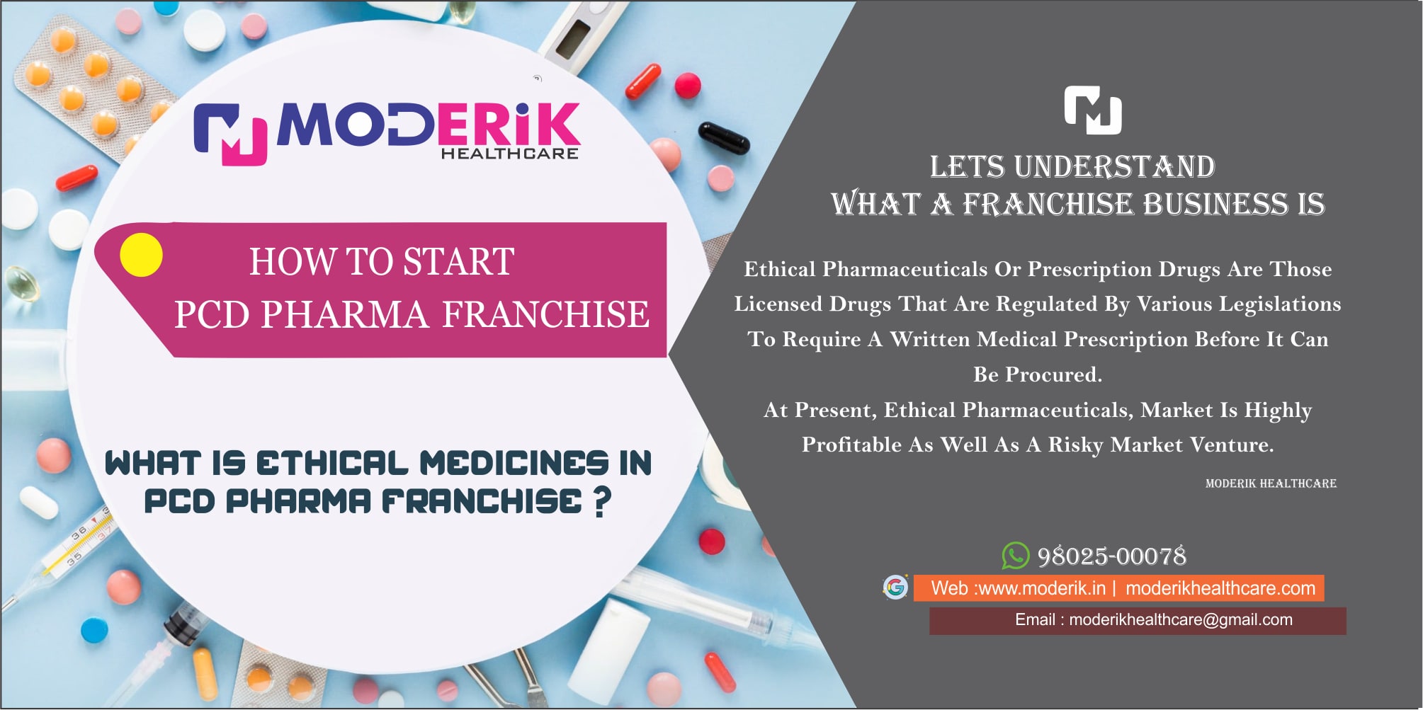 WHAT IS ETHICAL MEDICINES IN PCD PHARMA FRANCHISE ?