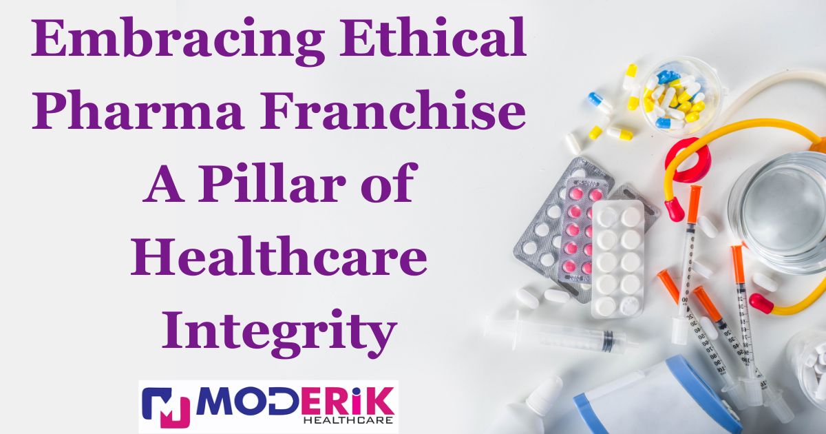 Ethical Pharma Franchise Company in India