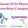 Famous PCD Pharma Franchise Company